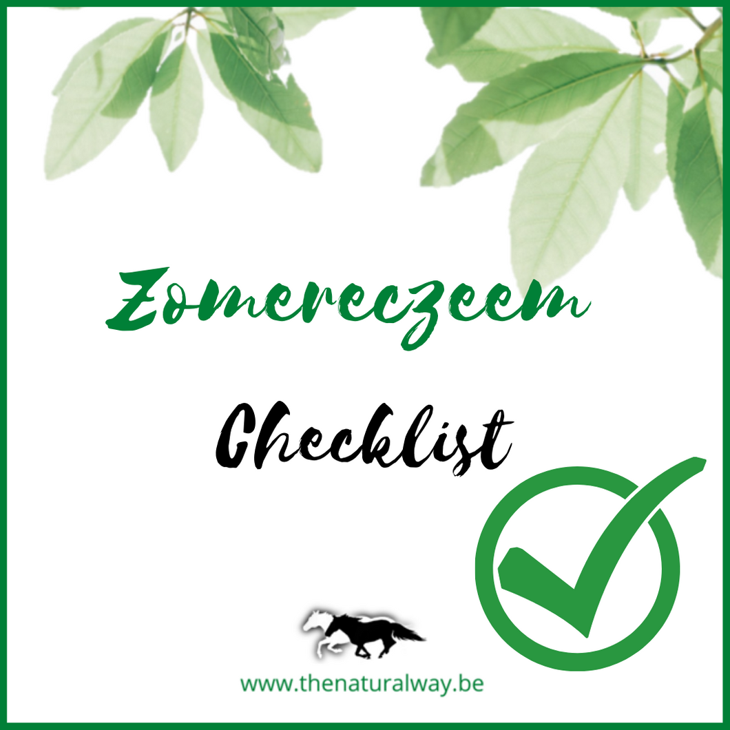 Zomereczeem Checklist The Natural Way Laura Cleirens tips informatie 100 % natuurlijke en duurzame Zomereczeem lotion, voeding, kruiden, huisvesting, management,